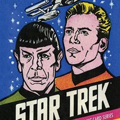 [View] KINDLE 📄 Star Trek: The Original Topps Trading Card Series by  Paula M. Block