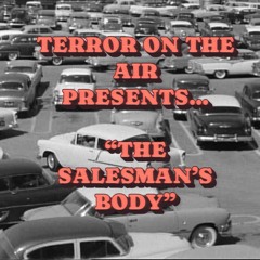 The Salesman's Body (S1 Ep 8)