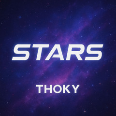 THOKY - Stars