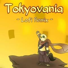 Tokyovania - Lofi Remix