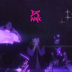 Bar Walk