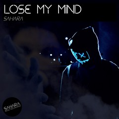 Lose My Mind (Extended Mix)