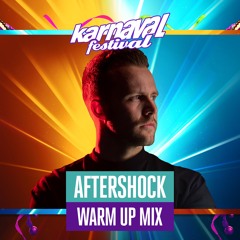 Warmup Mix Aftershock - Karnaval Festival 2025