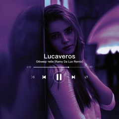 Lucaveros - Обниму Тебя (Ramy Da Luv Remix)