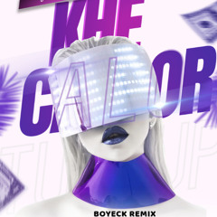 Danna - Khe Calor (Boyeck Remix) (Demo)