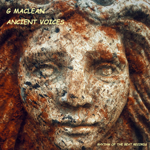 Stream Ancient Voices (Radio Edit) by G MacLean | Listen online