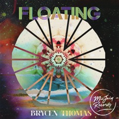 Brycen Thomas - Floating