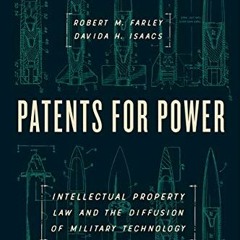 [Read] KINDLE 💖 Patents for Power: Intellectual Property Law and the Diffusion of Mi