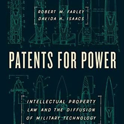 [Read] KINDLE 💖 Patents for Power: Intellectual Property Law and the Diffusion of Mi