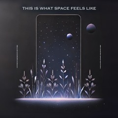 this is what space feels like. (Eric Plum Remix) - JVKE