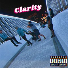 CLARITY (ft. Blight, Oaken) (Prod. JustDanBeats)