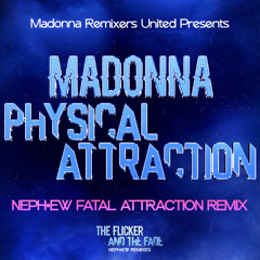 Madonna - Physical Attraction (NEPH•EW Fatal Attraction Remix) HD
