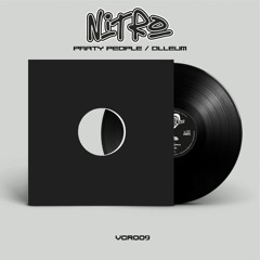 [VCR009] Nitro - Party People / Olleum
