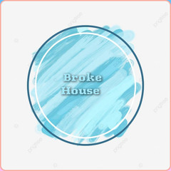 Broke house