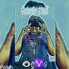 Galactic - Drill- (beat by ev1tw )