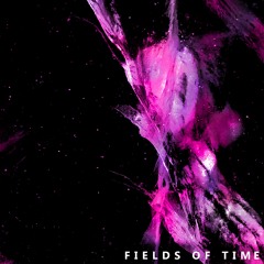 Fields Of Time