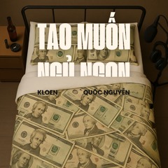 Tao Muốn Ngủ Ngon