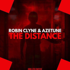 Robin Clyne & Azetune - The Distance (Original Mix)