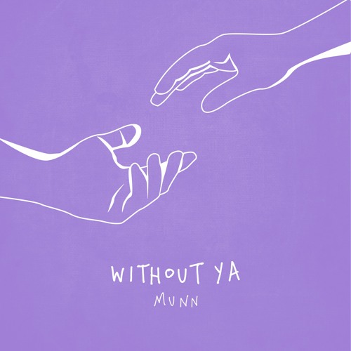 Without Ya (Prod. @prod.bylevi)