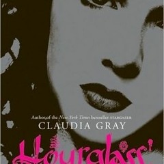 (PDF) Download Hourglass BY : Claudia Gray