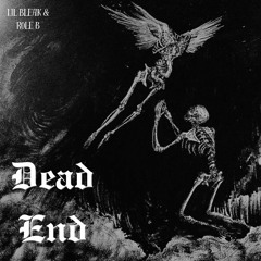 Dead End (prod. Role B)