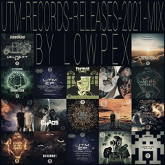 UTM-RECORDS-RELEASES 2021 MIX (mixed by LOWPEX)