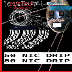TRAP HOUSE NASA - 50 NIC DRIP