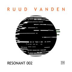 RESONANT 002
