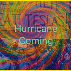 Hurricane Coming