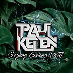 GOYANG GELENG VIP - [PAUL KELEN X ENDY REYNALDI X LUIS TDM]#FLYNGDUTCHMAN.mp3