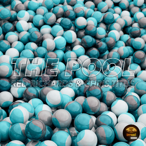 Red Richards & Chris Titus - The Pool (Original)