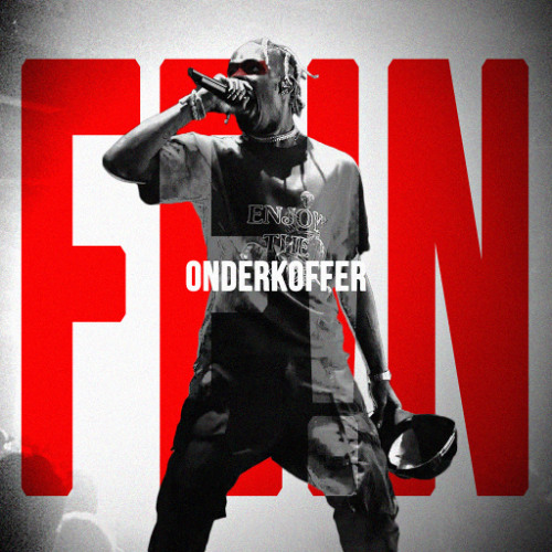 Travis Scott - FE!N (Onderkoffer Remix) *Pitched