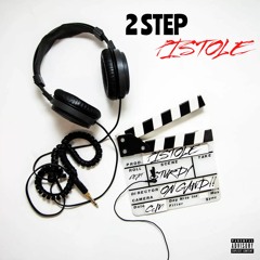 2 STEP ( FEAT. STURDY ) (PROD BY PISTOLE )
