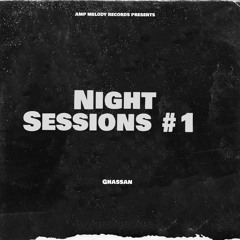 Night Sessions #1 - Intro