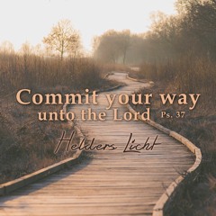 Commit Your Way
