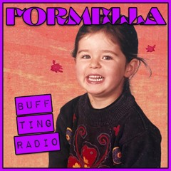BUFF TING RADIO ~ ᖴOᖇᗰEᒪᒪᗩ