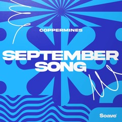 Coppermines - September Song
