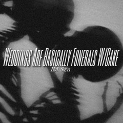 Weddings&Funerals[Intro] ft. 29Teddy