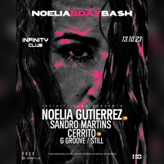 Noelia Gutierrez - BDAY BASH - Infinity Club Sintra (PT) 13/10/2023
