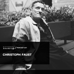DifferentSound invites Christoph Faust / Podcast #231