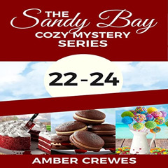 Read PDF 📙 Cozy Mystery Series: Box Set 8 (Sandy Bay Series Boxset) by  Amber Crewes