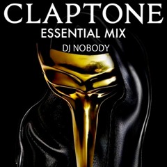 DJ NOBODY presents CLAPTONE MIX