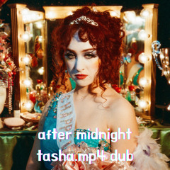 Chappell Roan - after midnight dub (tasha.mp4 UKG edit) [FREE DOWNLOAD]