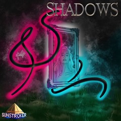 Shadows