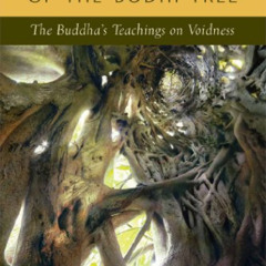 FREE KINDLE 📨 Heartwood of the Bodhi Tree: The Buddha's Teaching on Voidness by  Bud