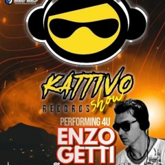 Kattivo Records Show on Espana Network - 08/12/2023 Enzo Getti
