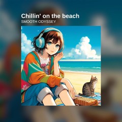 Chillin' on the beach