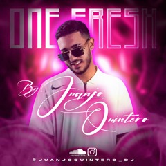 ONE FRESH BY JUANJO QUINTERO.WAV