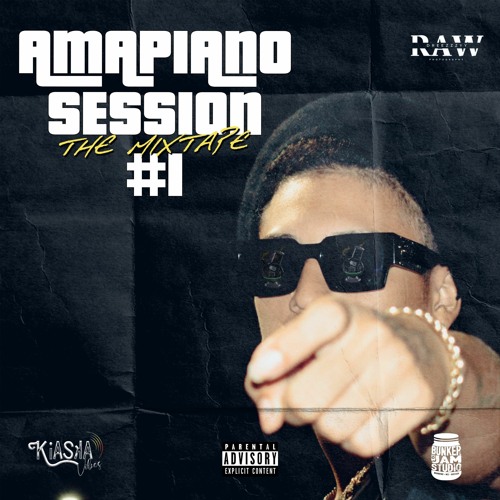 KIASKA VIBEZ AMAPIANO SESSION The Mixtape #1