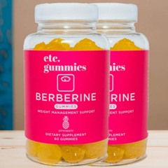 etc. Berberine Weight Loss Gummies BENEFITS, WORK, REVIEWS (US)